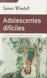 ADOLESCENTES DIFICILES | 9788497590976 | WINDELL, JAMES