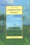 FORMENTERA MAGICA | 9788497161398 | GARRIDO, CARLOS