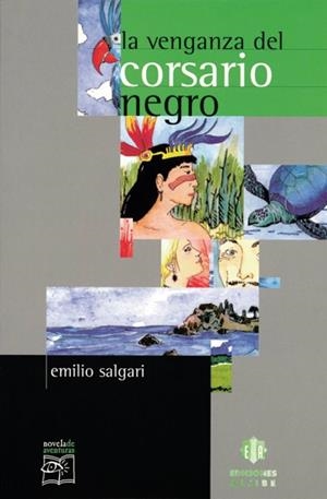 VENGANZA DEL CORSARIO NEGRO | 9788497000802 | SALGARI, EMILIO