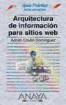 ARQUITECTURA DE INFORMACION PARA SITIOS WEB | 9788441513877 | COUTIN, ADRIAN