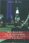 MAS ALLA DEL 11 DE SEPTIEMBRE LA SUPERACION DEL TRAUMA | 9788467001709 | ROJAS, LUIS