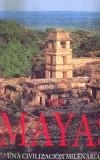 MAYAS  UNA CIVILIZACION MILENARIA | 9783829040976 | VARIOS