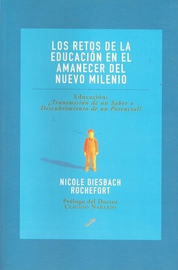 RETOS DE LA EDUCACION EN EL AMANECER DEL NUEVO MILENIO, LOS | 9788495496171 | DIESBACH, NICOLE