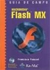 FLASH MX GUIA DE CAMPO | 9788478975273 | PASCUAL, FRANCISCO