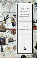 MAPAS DE LA LITERATURA EUROPEA Y MEDITERRANEA | 9788484323716 | ANSELMI, GIAN MARIO