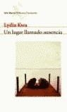 LUGAR LLAMADO AUSENCIA | 9788432219979 | KWA, LYDIA