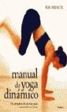 MANUAL DE YOGA DINAMICO | 9788466603423 | MEAUX, KIA