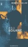 CASO BOURNE, EL | 9788497591430 | LUDLUM, ROBERT