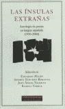 INSULAS EXTRAÑAS, LAS  ANTOLOGIA DE POESIA 1950 - 2000 | 9788481093902 | AAVV