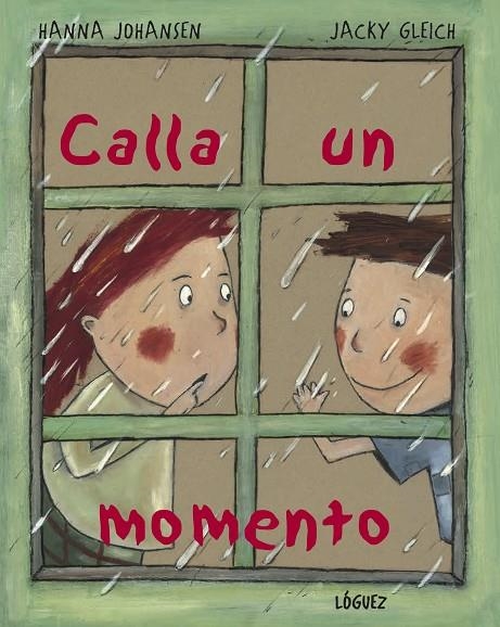 CALLA UN MOMENTO | 9788489804531 | JOHANSEN/GLEICH