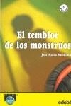 TEMBLOR DE LOS MONSTRUOS , EL | 9788423644872 | MENDIOLA INSAUSTI, JOSE MARIA