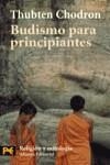 BUDISMO PARA PRINCIPIANTES | 9788420640785 | CHODRON, THUBTEN