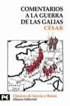 COMENTARIOS A LA GUERRA DE LAS GALIAS | 9788420640921 | CESAR
