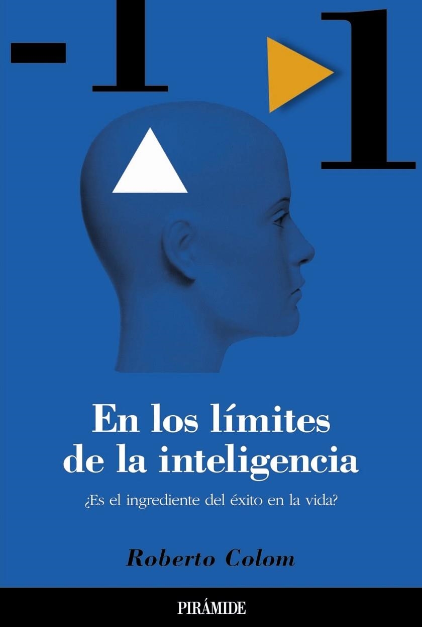 EN LOS LIMITES DE LA INTELIGENCIA | 9788436817089 | COLOM, ROBERTO