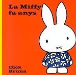 MIFFY FA ANYS, LA | 9788497089012 | BRUNA