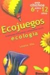 ECOJUEGOS 6 - 12 AÑOS | 9789505073481 | VILA, LEONOR