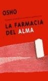 FARMACIA DEL ALMA ,LA | 9788427028722 | OSHO