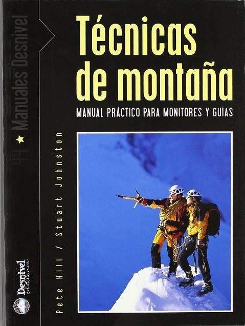 TECNICAS DE MONTAÑA | 9788495760760 | HILL/JOHNSTON