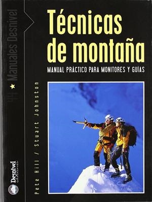 TECNICAS DE MONTAÑA | 9788495760760 | HILL/JOHNSTON