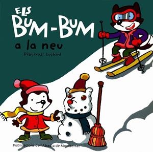 BUM-BUM A LA NEU, ELS | 9788484154075 | LUCHINI