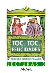 TOC TOC FELICIDADES 3 LECTURAS | 9788466701679 | BASANTA REYES, ANTONIO / VÁZQUEZ RODRÍGUEZ, LUIS