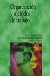 ORGANIZACION Y METODOS DE TRABAJO | 9788436816792 | AAVV