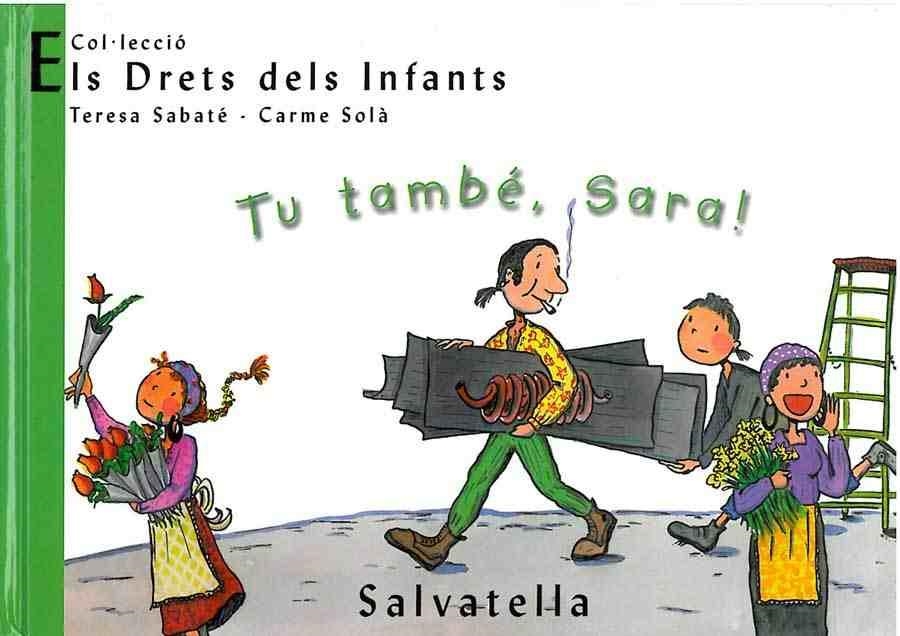 TU TAMBE, SARA | 9788484121800 | SABATE/SOLA