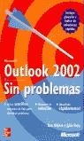 OUTLOOK 2002 SIN PROBLEMAS | 9788448136833 | GILBERT