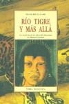 RIO TIGRE Y MAS ALLA | 9788476518670 | BRUCE, FRANF