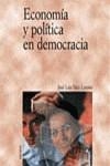 ECONOMIA Y POLITICA EN DEMOCRACIA | 9788436814118 | SAEZ LOZANO, JOSE LUIS