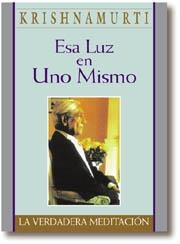 ESA LUZ EN UNO MISMO | 9788441406971 | KRISHBAMURTI