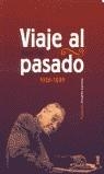 VIAJE AL PASADO | 9788486864569 | PAZ, ABEL