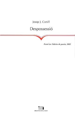 DESPOSSESSIO | 9788479359638 | CONILL, JOSEP J