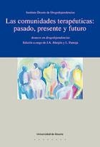 COMUNIDADES TERAPEUTICAS PESADO PRESENTE Y FUTURO, LAS | 9788474858150 | ABEIJON - PANTOJA ( ED. )