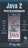 JAVA 2 , CURSO DE PROGRAMACION | 9788478975211 | CEBALLOS, FCO. JAVIER