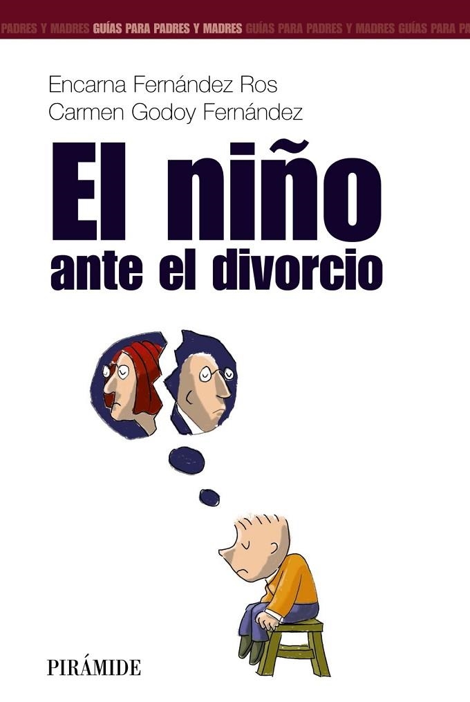 NIÑO ANTE EL DIVORCIO, EL | 9788436817126 | FERNANDEZ/GODOY