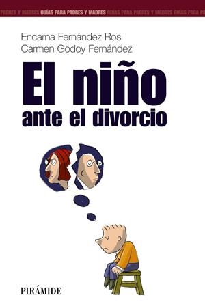 NIÑO ANTE EL DIVORCIO, EL | 9788436817126 | FERNANDEZ/GODOY