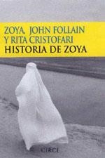 HISTORIA DE ZOYA | 9788477652083 | ZOYA - FOLLAIN - CRISTOFARI