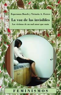 VOZ DE LAS INVISIBLES, LA | 9788437620152 | BOSCH/FERRER