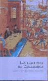 LAGRIMAS DE CAXAMARCA, LAS | 9788495894403 | ARMAS, JULIO F