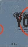 QUERIDA YO | 9788401328077 | FERNANDEZ ARMERO, COLOMA