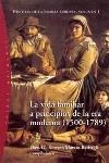 VIDA FAMILIAR A PRINCIPIOS DE LA ERA MODERNA (1500-1789) | 9788449313110 | KERTZER/BARBAGLI