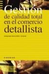 GESTION DE CALIDAD TOTAL EN EL COMERCIO DETALLISTA | 9788436817317 | DEULOFEU, JOAQUIM