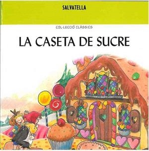 CASETA DE SUCRE, LA | 9788484122067 | SABATÉ RODIÉ, TERESA