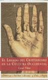 LEGADO DEL CRISTIANISMO EN LA CULTURA OCCIDENTAL, EL | 9788423978434 | VIDAL, CESAR