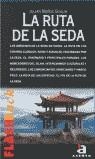 RUTA DE LA SEDA | 9788448307097 | MUÑOZ. JULIAN