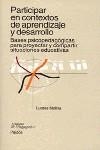 PARTICIPAR EN CONTEXTOS DE APRENDIZAJE Y DESARROLLO | 9788449304392 | MOLINA SIMO, LURDES