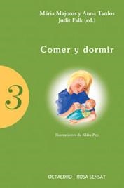 COMER Y DORMIR | 9788480635622 | MAJOROS, MARIA - TARDOS, ANNA