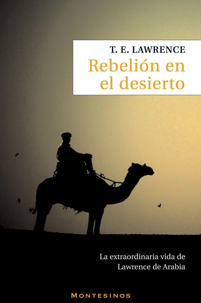 REBELION EN EL DESIERTO | 9788495776440 | LAWRENCE, T E