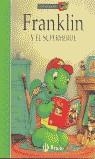 FRANKLIN Y EL SUPERHEROE | 9788421691106 | BOURGEOIS, PAULETTE / CLARK, BRENDA